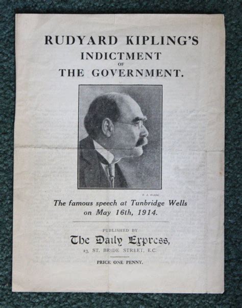 Rudyard Kipling s indictment of the government the famous speech at Tunbridge Wells on May 16th 1914 Kindle Editon